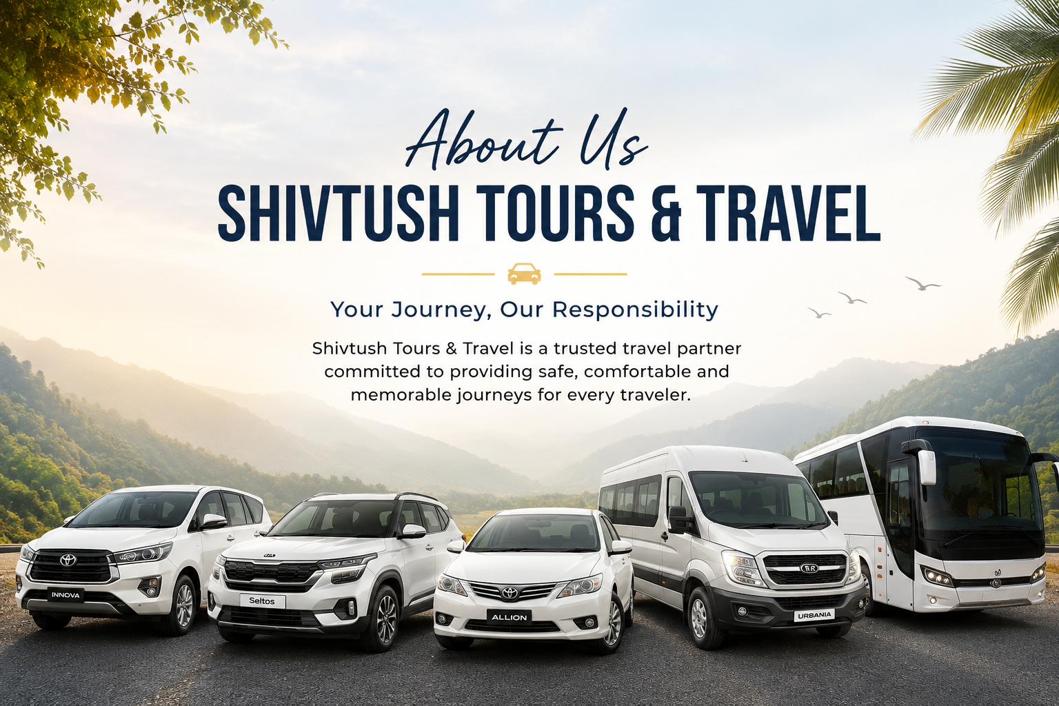 ShivTush Tours and Travel